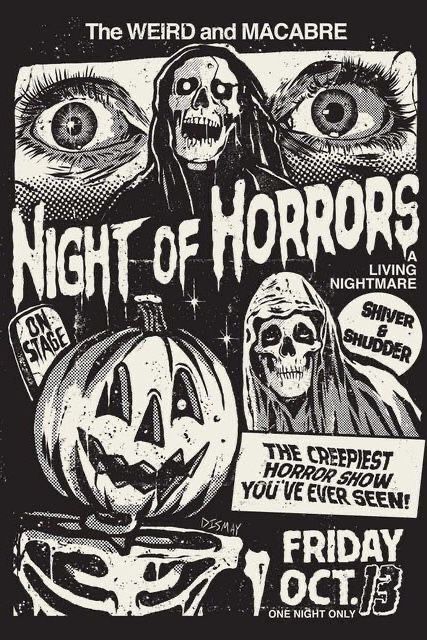 a poster for the night of horror shows two creepy faces, one with a skeleton head and