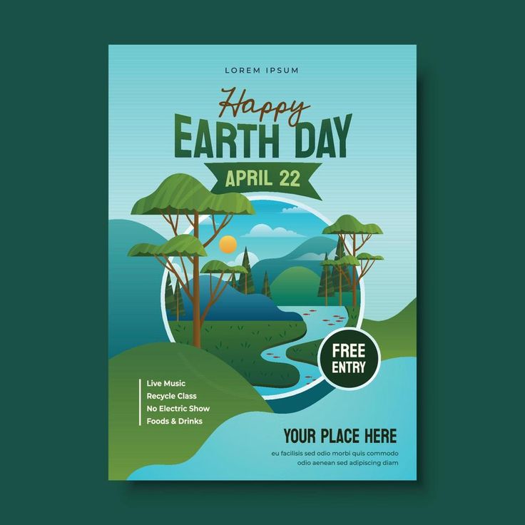 an earth day flyer with trees and mountains in the background, on a green background