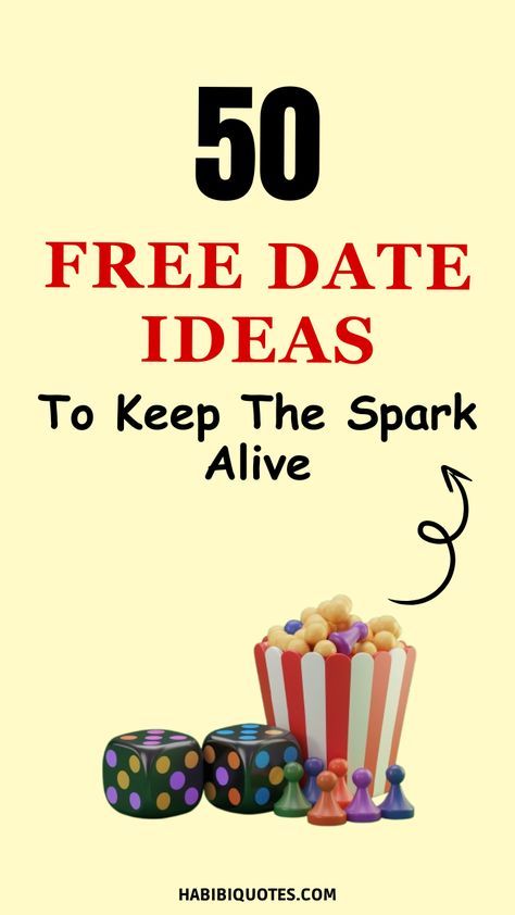 the words 50 free date ideas to keep the spark alive on top of popcorn boxes