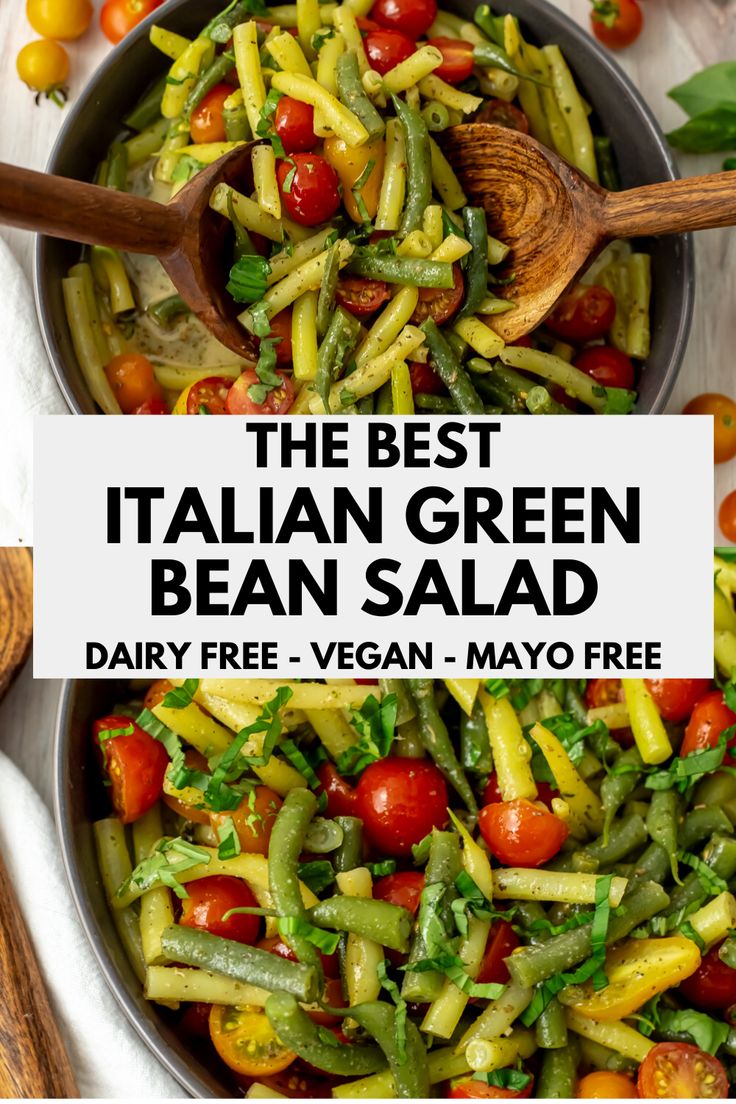 the best italian green bean salad dairy free, vegan - mayo free