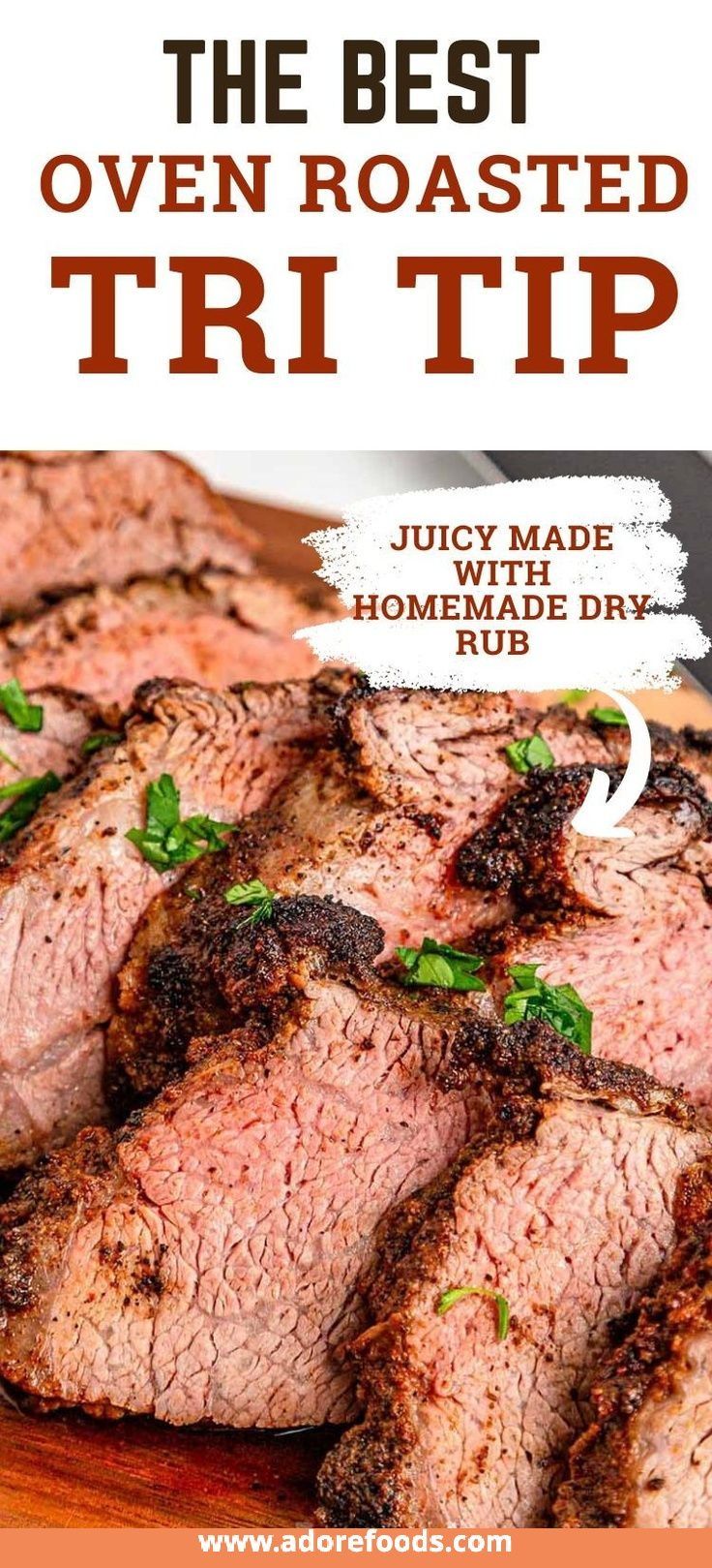 the best oven roasted tri tip juicy made homemade dry