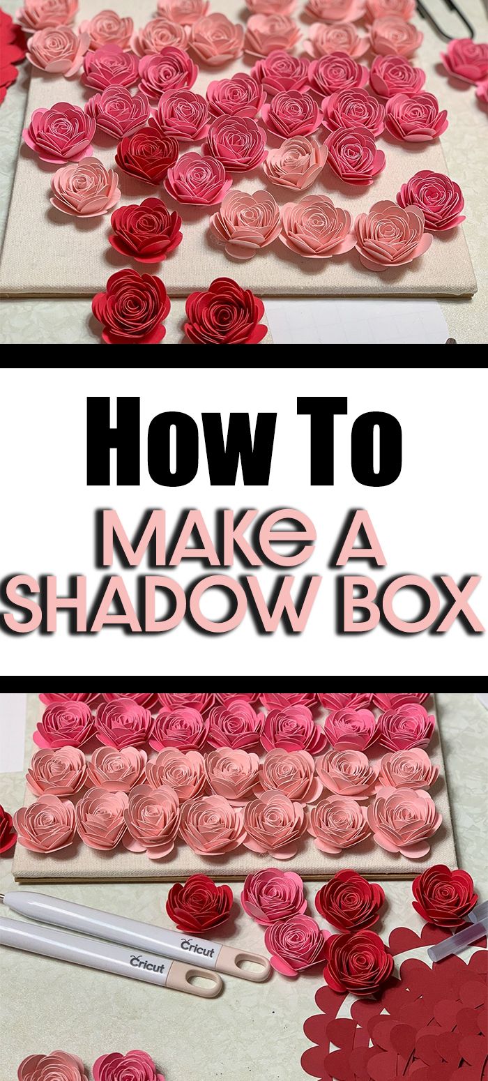 how to make a shadow box out of paper flowers and cardboard with the words, how to make a shadow box