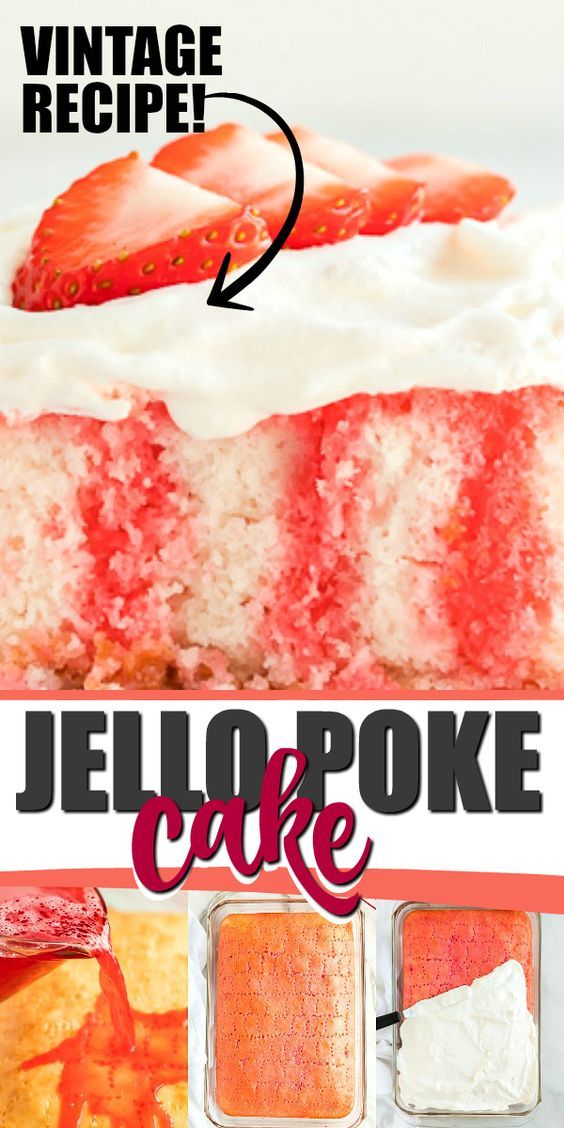 an advertisement for jello poke cake with strawberries on top and the words vintage recipe below it