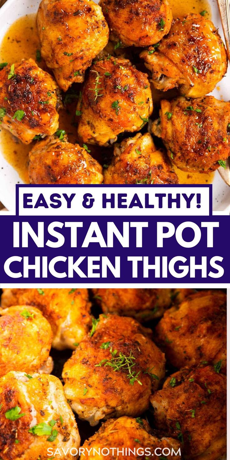 chicken thighs in a white bowl with the words easy and healthy instant pot chicken thighs