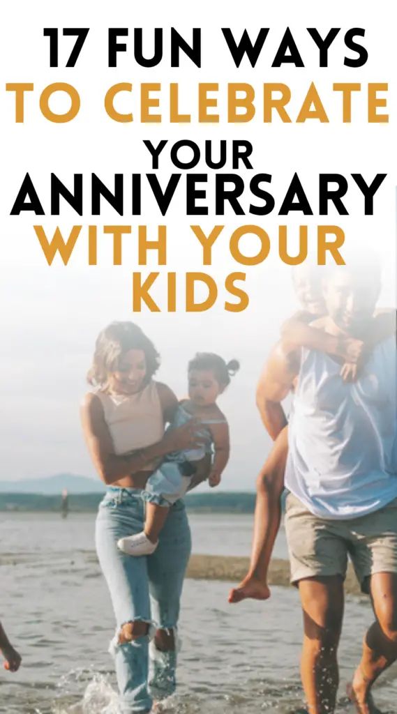 kids running on the beach with text overlay that reads 17 fun ways to celebrate your anniversary with your kids