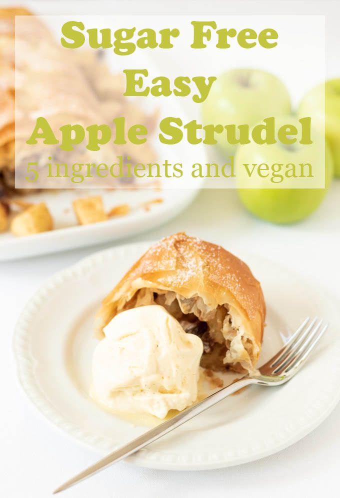 a plate with some food on it and the words, sugar free easy apple strudel 5 ingredients and vegan