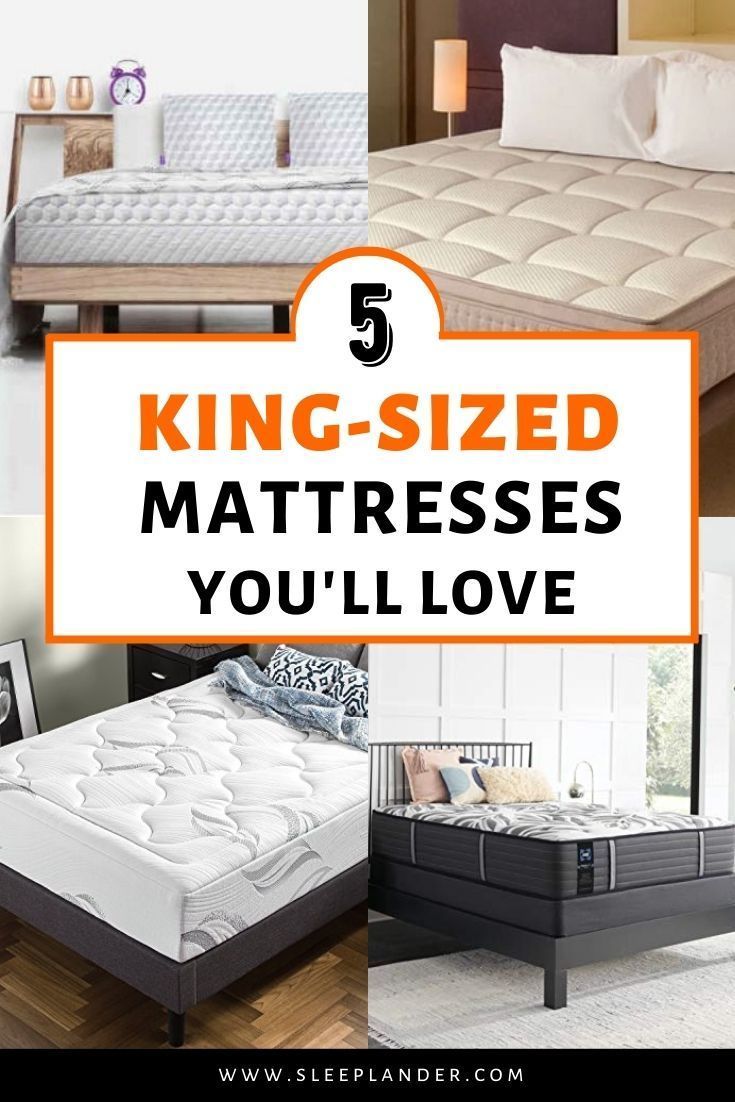 five king - sized mattresses you'll love to have in your home or office