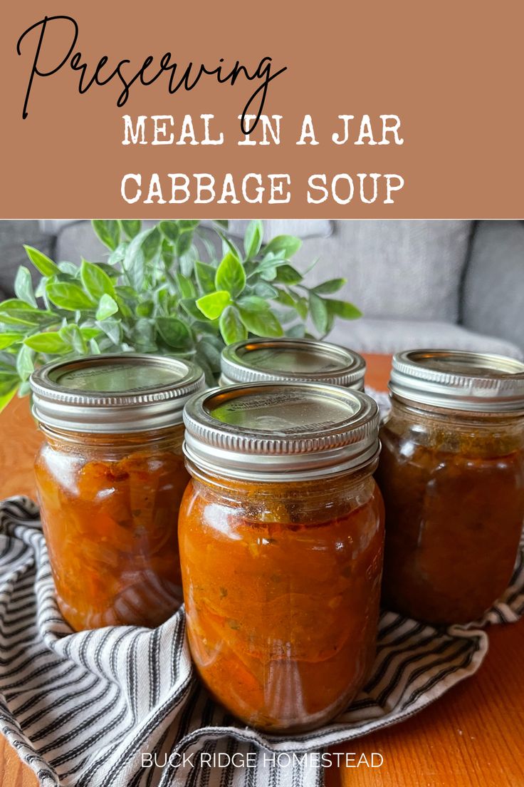 canning meal in a jar cabbage soup is an easy and delicious way to use it