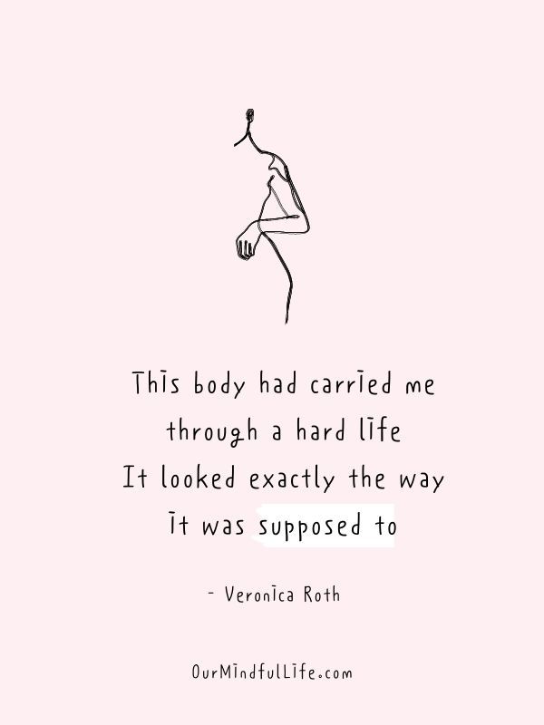 a quote from verana rohl about her body and how it is supposed to be