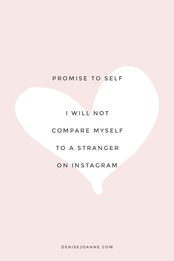 a heart with the words, i will not compare my self to a strange on instagram