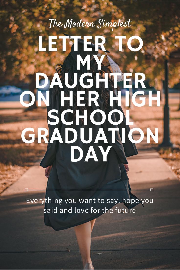 a woman walking down a sidewalk with the words, letter to my daughter on her high school graduation day