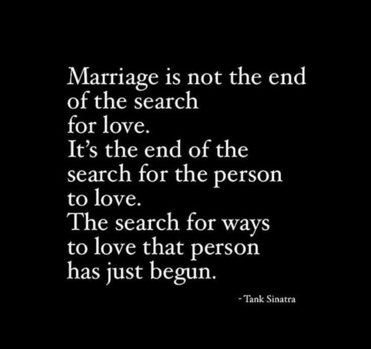 marriage is not the end of the search for love