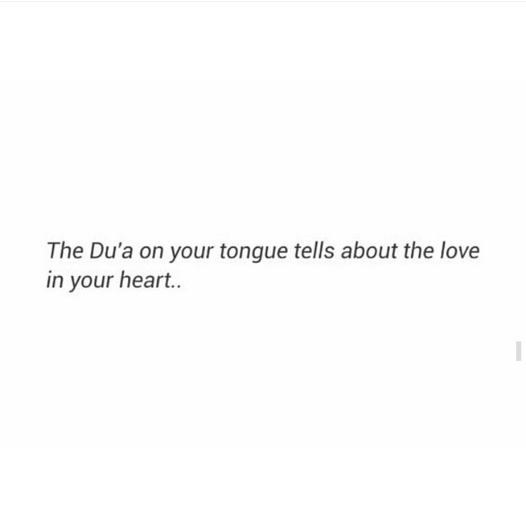 an image of a white background with the words, the du's on your tongue tells about the love in your heart