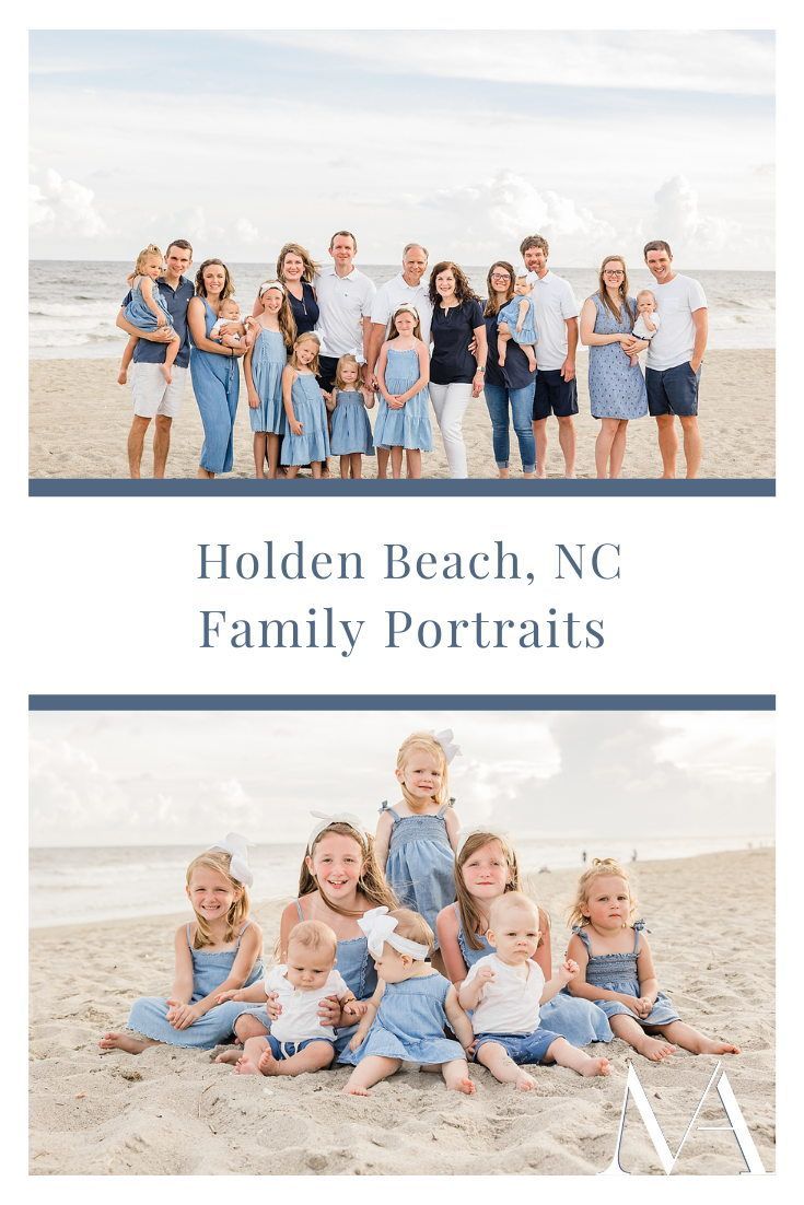 family portraits on the beach in blue and white with text that reads, holiday beach, nc family portraits