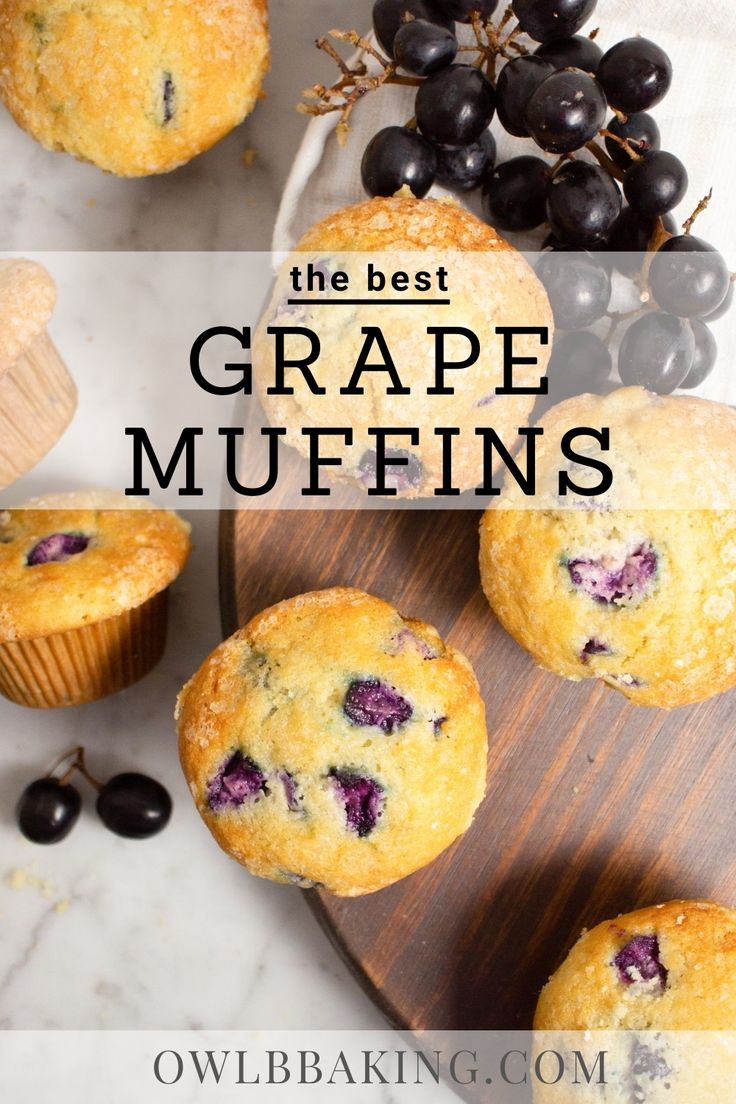 the best grape muffins on a cutting board