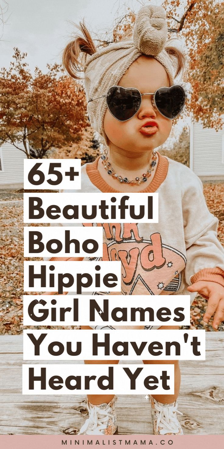 a doll wearing sunglasses and a turban with the words, 65 beautiful boho hippie girl names you haven't heard yet