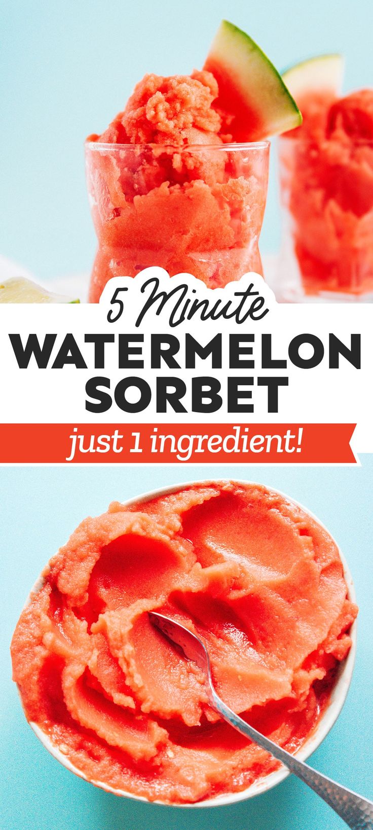 watermelon sorbet with text overlay reading 5 minute watermelon sorbet just 1 ingredient