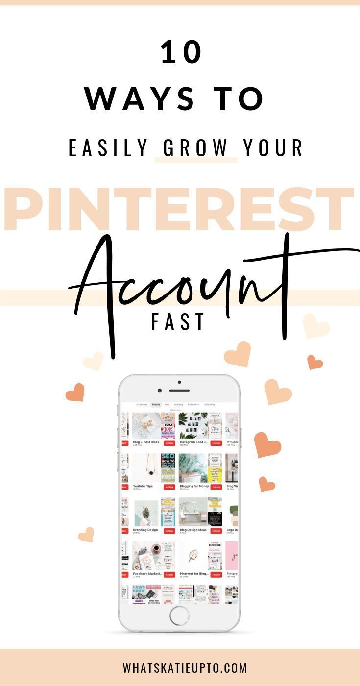 pinterest account with the text 10 ways to easily grow your pinterest account fast