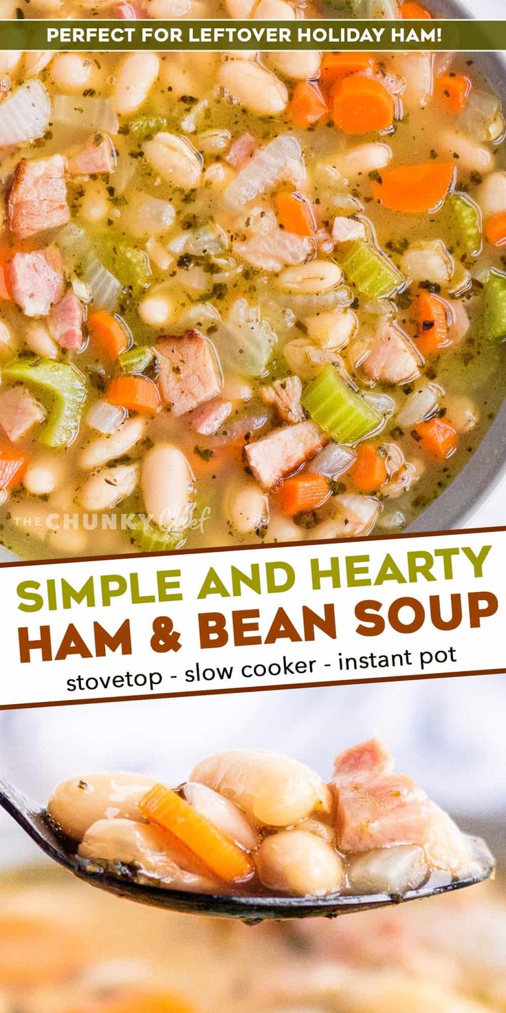 a spoon full of ham and bean soup with the words simple and hearty on it