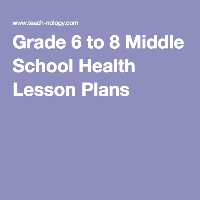 Grade 6 to 8 Middle School Health Lesson Plans   My 8th grade health would get a lot from this....  Becky Elementary Health Lessons, Pe Lesson Plans, Middle School Health, Health Lesson Plans, Physical Education Lessons, Social Studies Lesson Plans, Health Teacher, Middle School Lesson Plans, Health And Physical Education