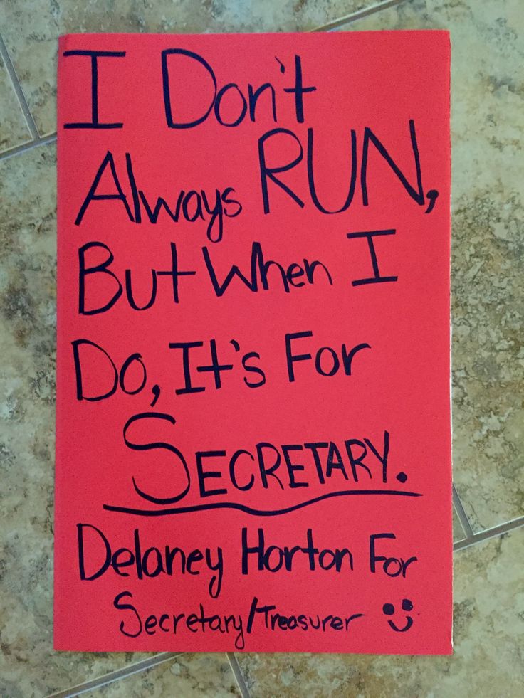 a sign on the floor that says i don't always run but when i do it's for secretary