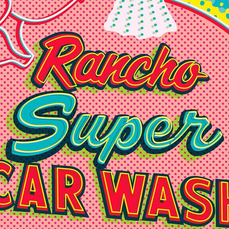 a poster with the words ranchos super car wash on it's side