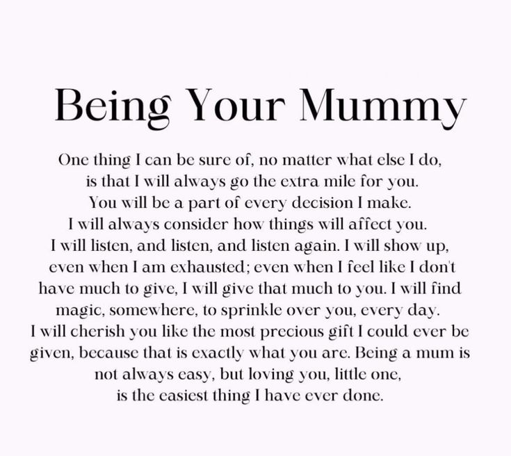 a poem written in black and white with the words being your mommy