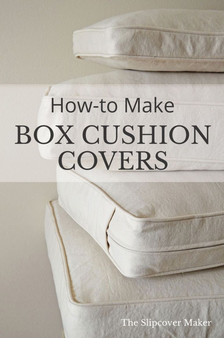 three pillows stacked on top of each other with the words how to make box cushion covers