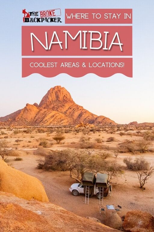 there is a tent in the desert with mountains behind it and text that reads, where to stay in namibia coolest areas & locations