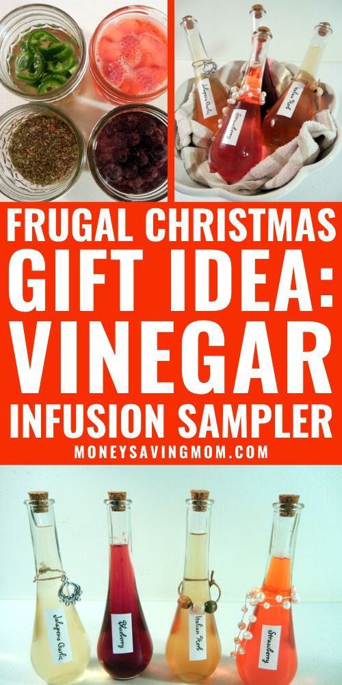 four different types of christmas gift idea vinegar infussion sampleers with the words, frugal christmas gift idea vinegar infussion sampleer