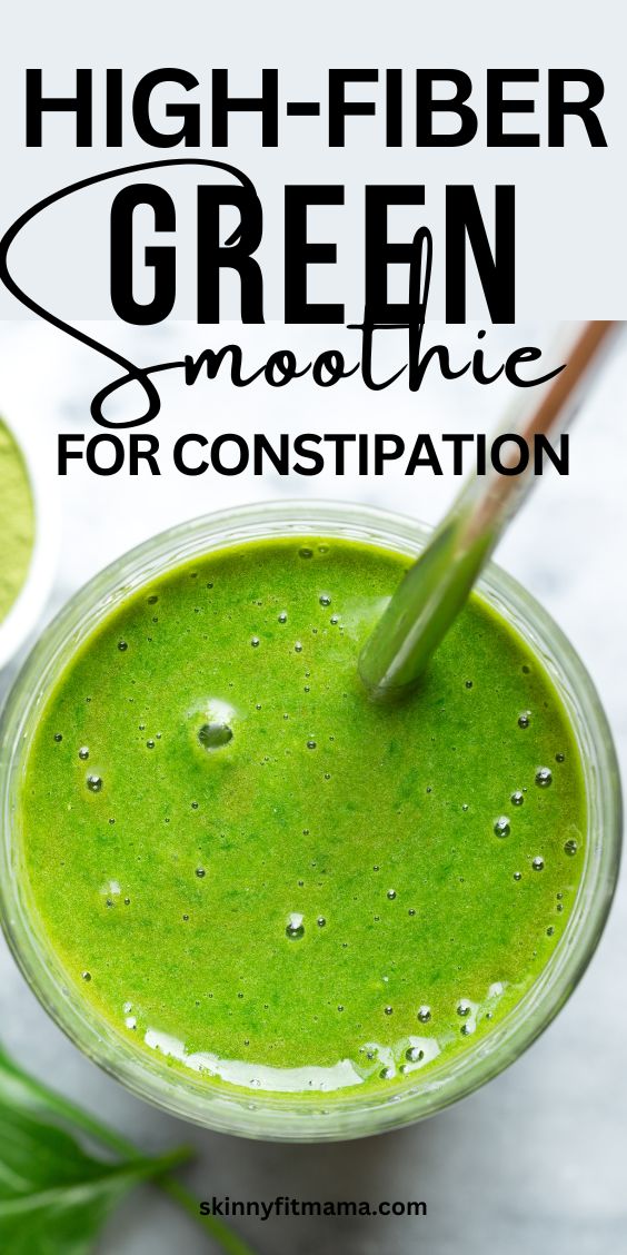 High Fiber Green Smoothie For Constipation Smoothies For Constipation, Smoothie For Constipation, Constipation Smoothie, High Fiber Smoothies, Diet Mindset, Fiber Smoothie, Smoothie Protein, Best Green Smoothie, Protein Smoothie Recipes