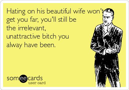 Vindictive Ex Wife Quotes, Ex Wife Quotes, Baby Momma Drama, Funny Breakup Memes, Baby Mama Drama, Breakup Memes, Crazy Ex, Wife Quotes, Get A Life