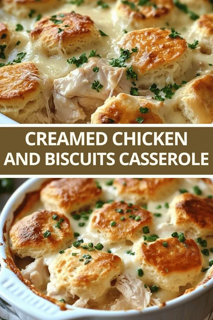 chicken and biscuit casserole in a white dish with the title above it