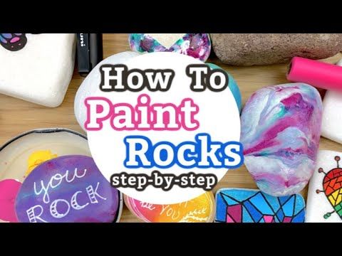 how to paint rocks step - by - step for beginners and kids with easy instructions