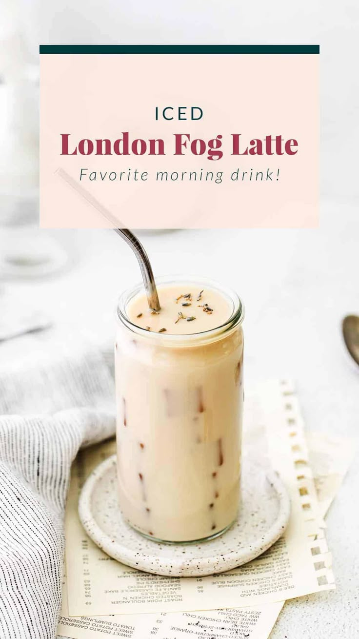 iced london fog latte in a mason jar