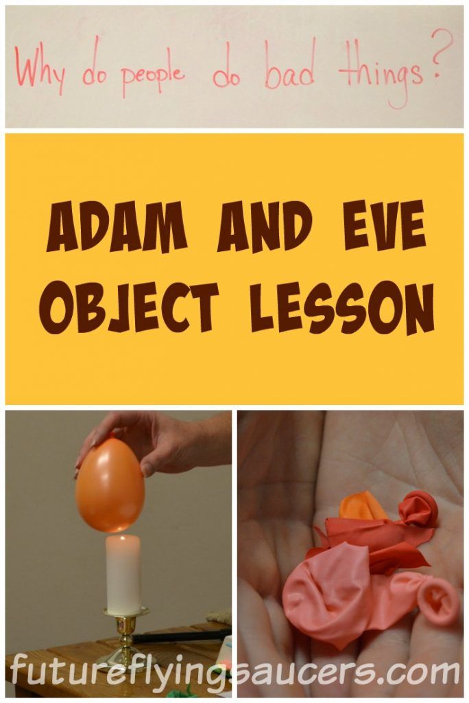 an orange object is in the middle of pictures with words above it that read, adam and eve object lesson