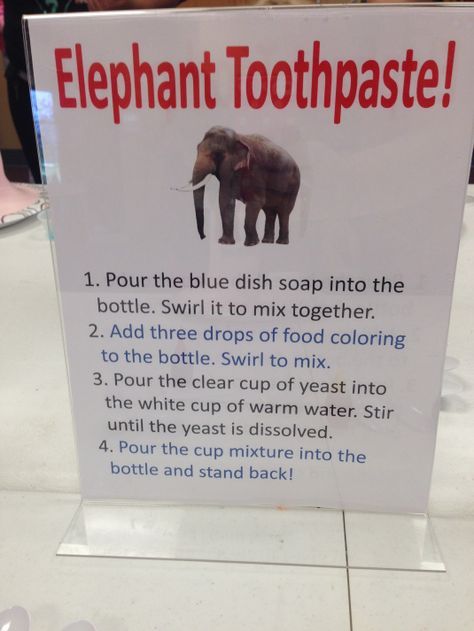 a sign describing how to use elephant toothpaste