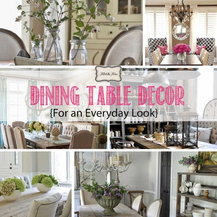 dining table decor for an everyday look