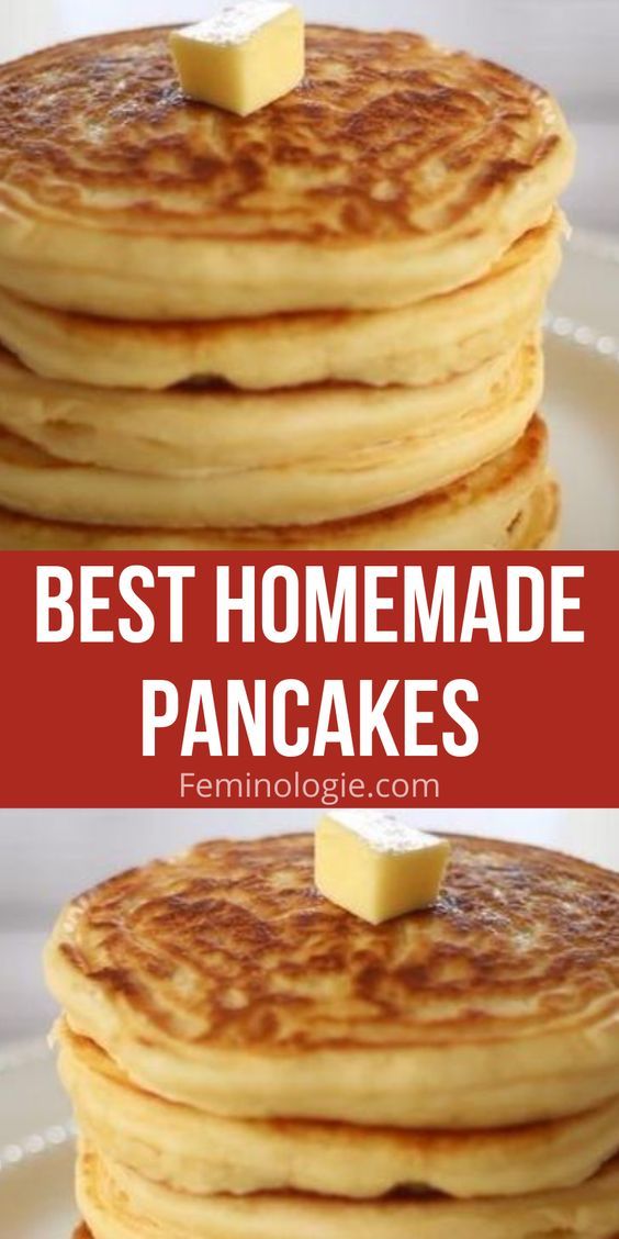 pancakes with butter on top and the words best homemade pancakes above it in red text