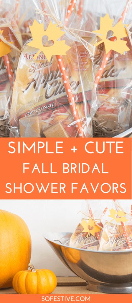 an orange and white photo with text that reads simple cute fall bridal shower favors