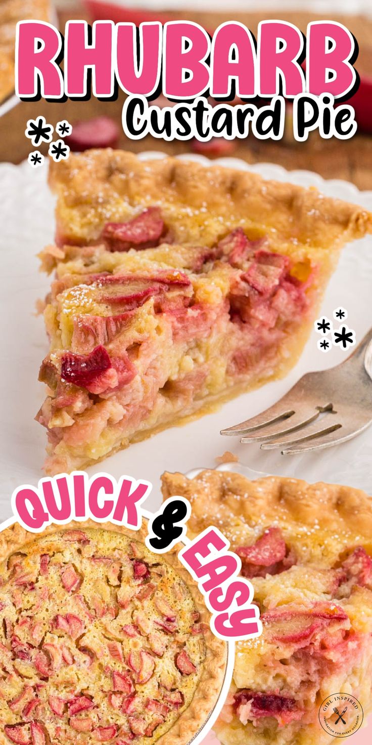 an advertisement for rhubarb custard pie on a plate with a fork