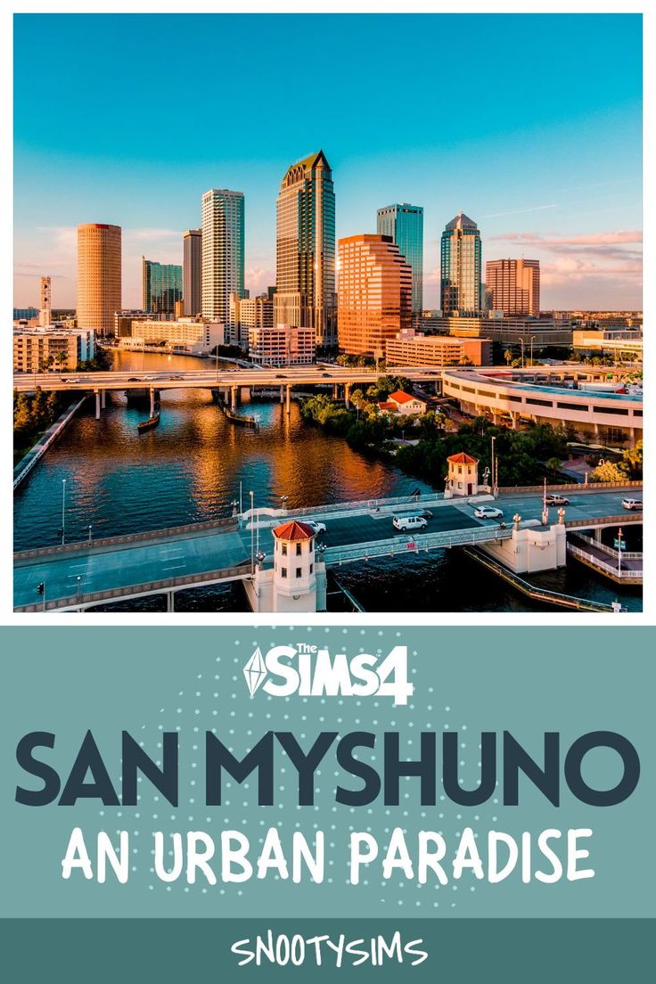 san myshuno an urban paradise with the city skyline in the background and text overlay