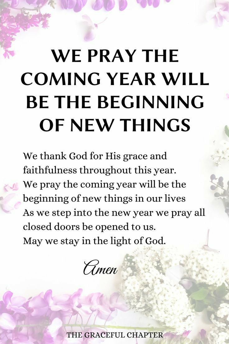 a card with flowers and the words, we pray the coming year will be the beginning of new things