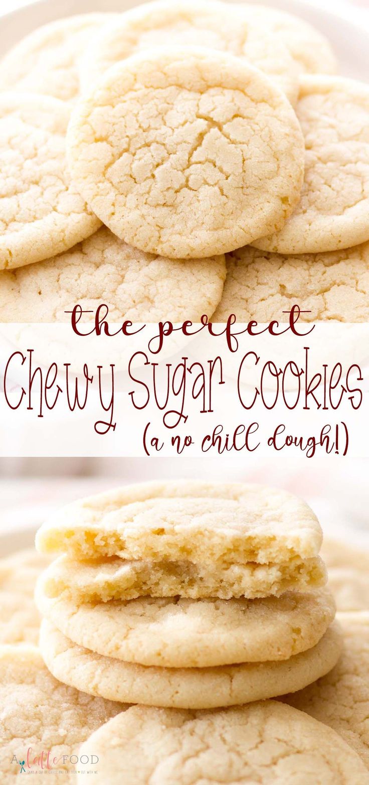 the perfect chewy sugar cookies on a plate with text overlay that reads, the perfect chewy sugar cookies no once dough