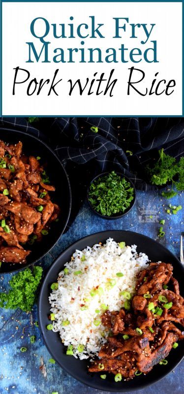 the cover of quick fry marinated pork with rice is shown on a black plate