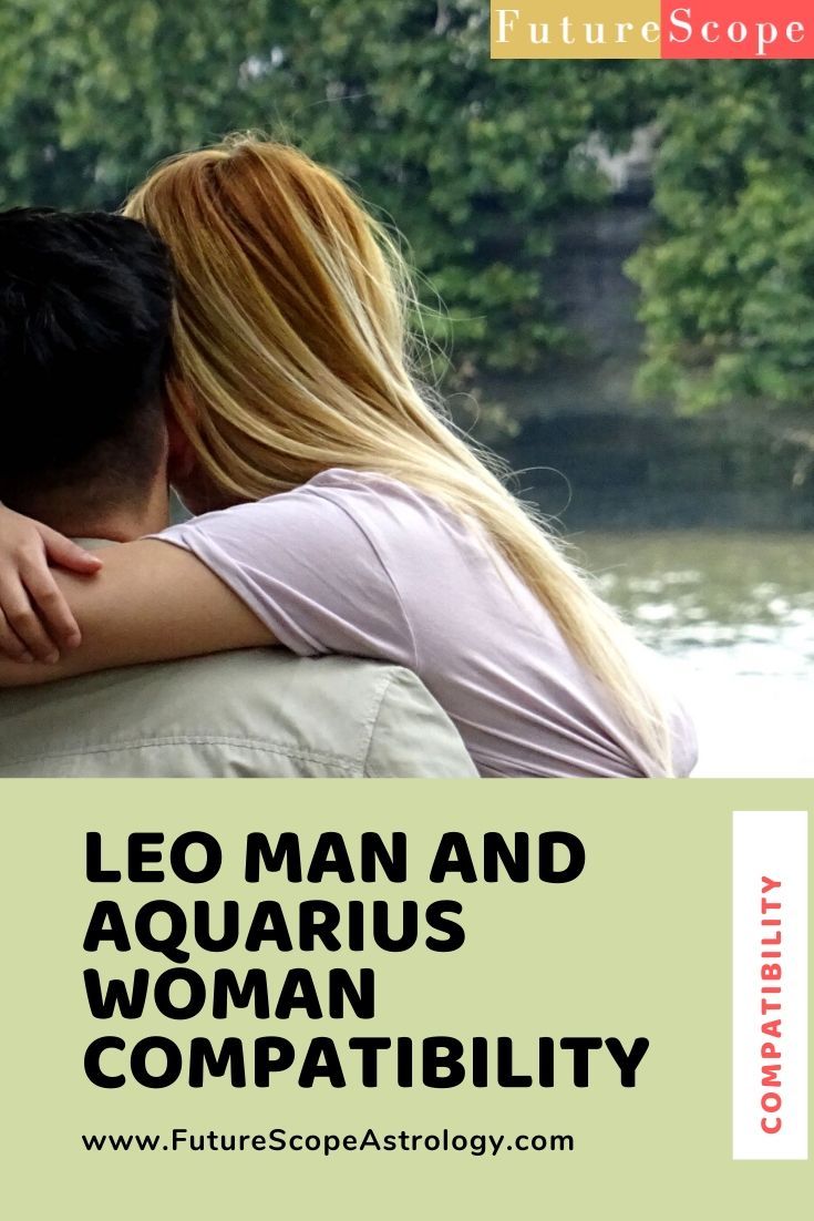 a man and woman embracing each other with the text leo man and aquarius woman compatibly