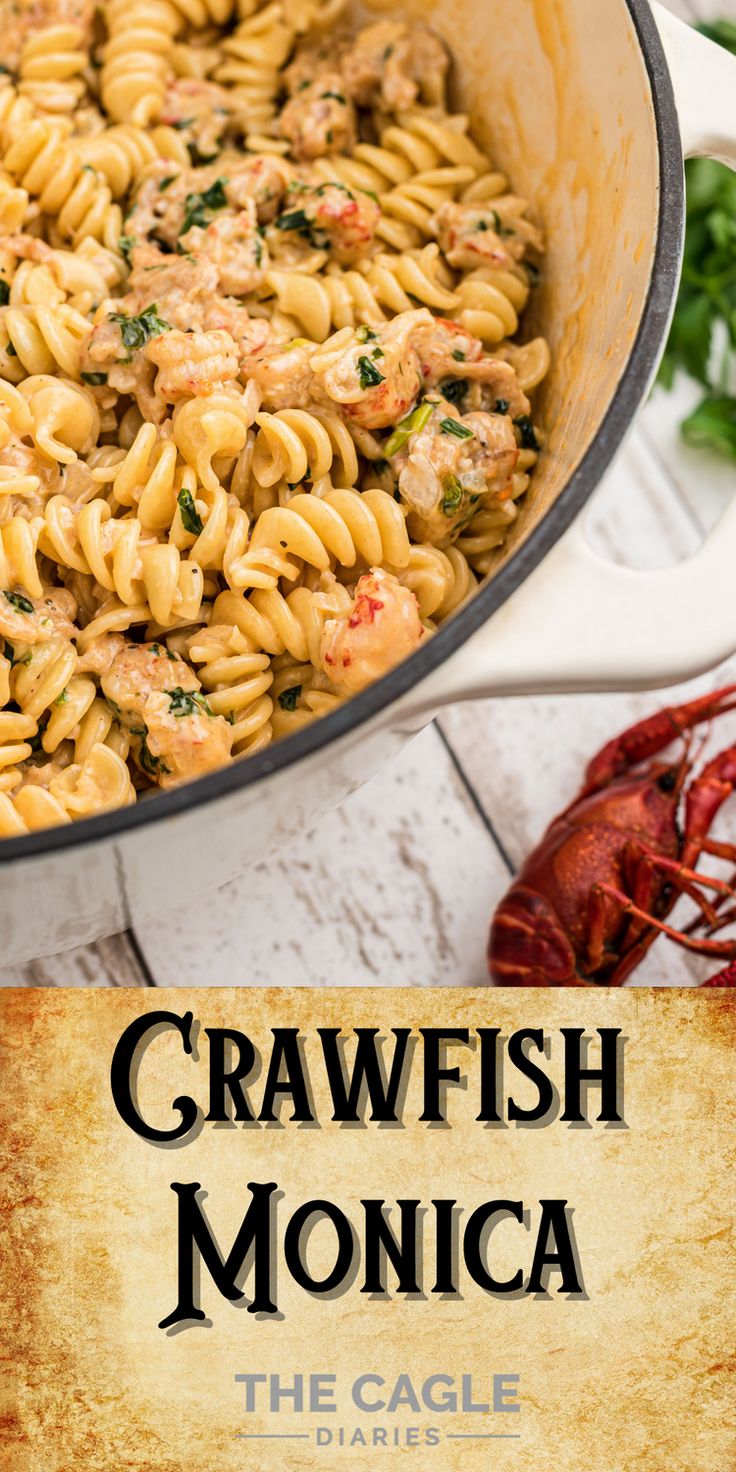 a pan filled with pasta and lobsters next to a sign that reads, crawfish monica