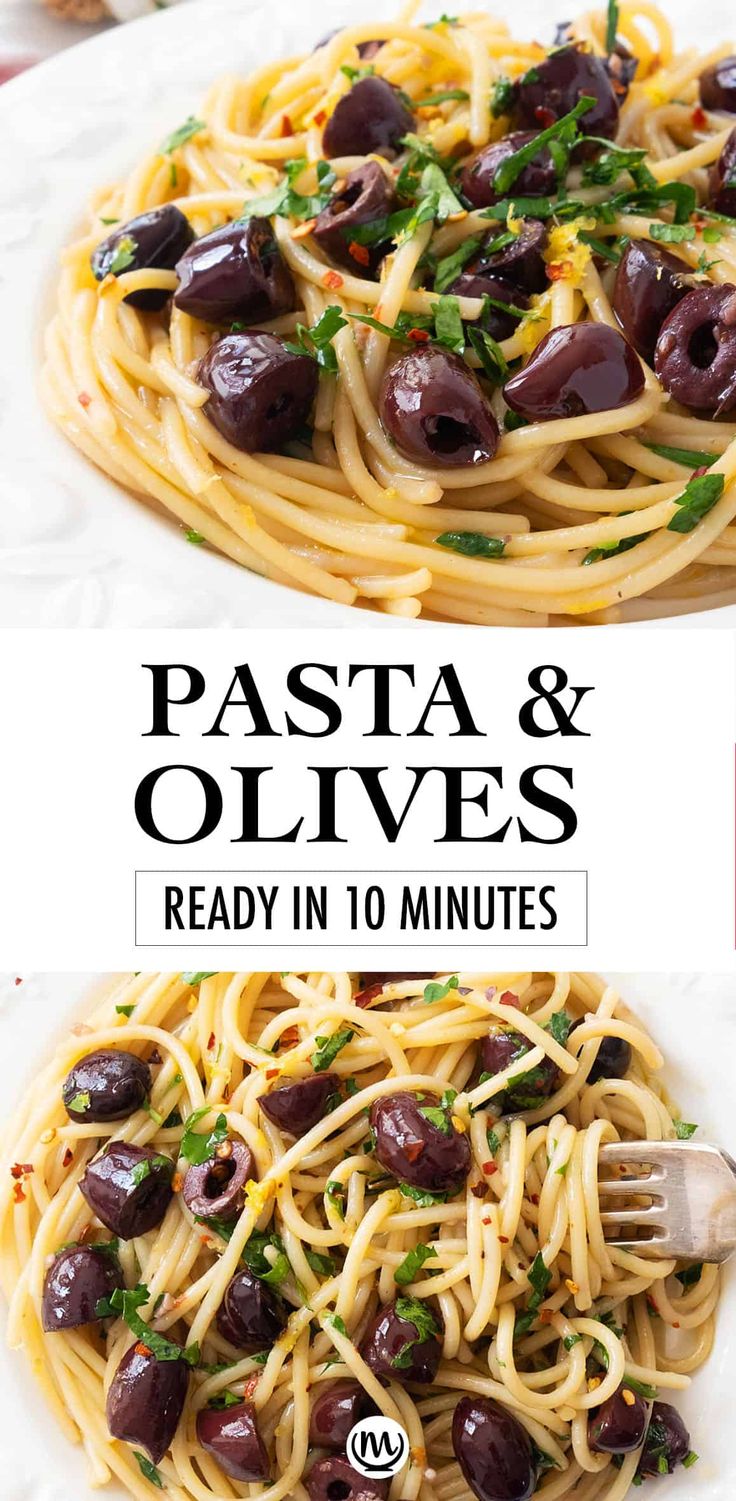 pasta and olives are ready in 10 minutes to make it easier for the whole family to eat