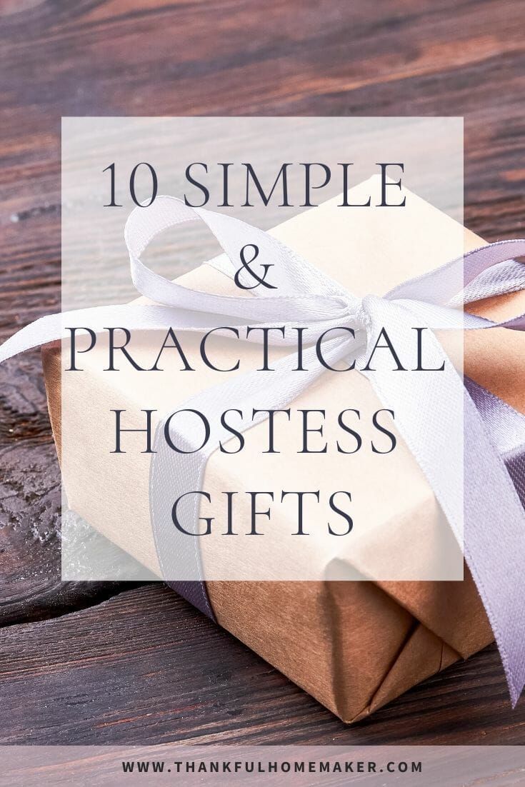 a wrapped present with the words 10 simple and practical hostess gifts