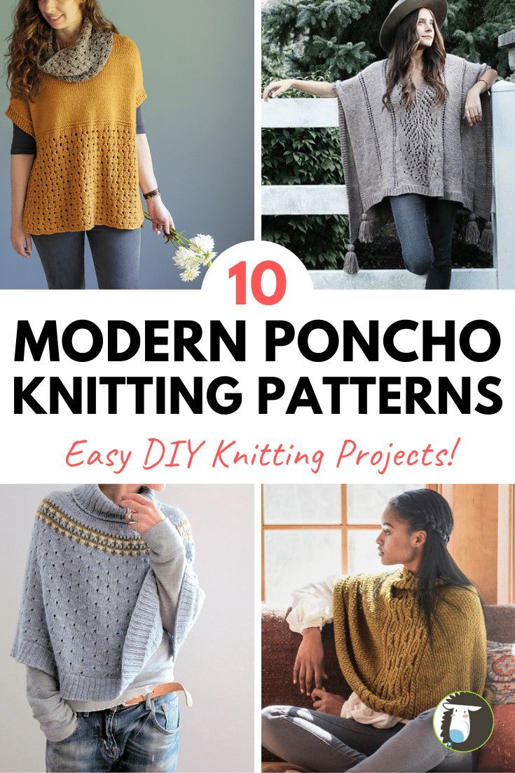 the top 10 modern poncho knitting patterns